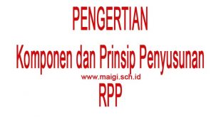 pengertian rpp, komponen rpp dan prinsip penyusunan RPP